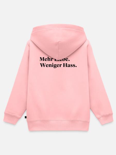 Mehr Liebe Weniger Hass Statement Spruch - Kinder Premium Organic Zip Hoodie - Rosa