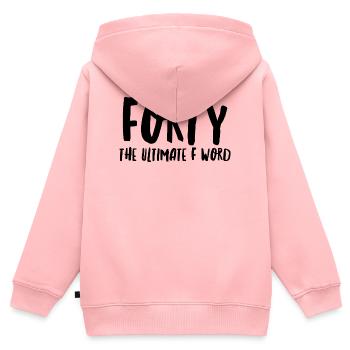 Quarante ans, le mot F ultime - Sweat Premium à capuche zippé enfant bio - rose - Dos - AI Model Kid Female (0cm)