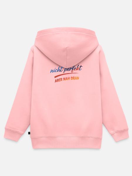 Nicht Perfekt, Nah Dran - Kinder Premium Organic Zip Hoodie - Rosa
