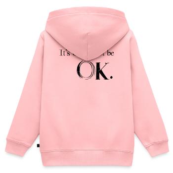 Ok to Not Be Ok - Kids Premium Organic Zip-up Hoodie - rose - Back - AI Model Kid Female (0cm)