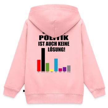 Bad politics is not a solution either - Kids Premium Organic Zip-up Hoodie - rose - Back - AI Model Kid Female (0cm)