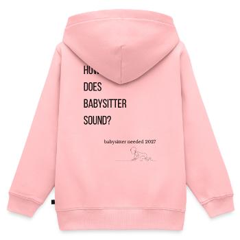 How does babysitter sound? - Kinder Premium Organic Zip Hoodie - Rosa - Hinten - AI Model Kid Female (0cm)