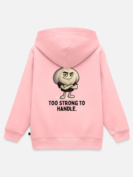 Zu stark zum Anfassen Knoblauch - Kinder Premium Organic Zip Hoodie - Rosa
