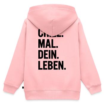 Chill mal dein Leben Spruch T-Shirt - Kinder Premium Organic Zip Hoodie - Rosa - Hinten - AI Model Kid Female (0cm)