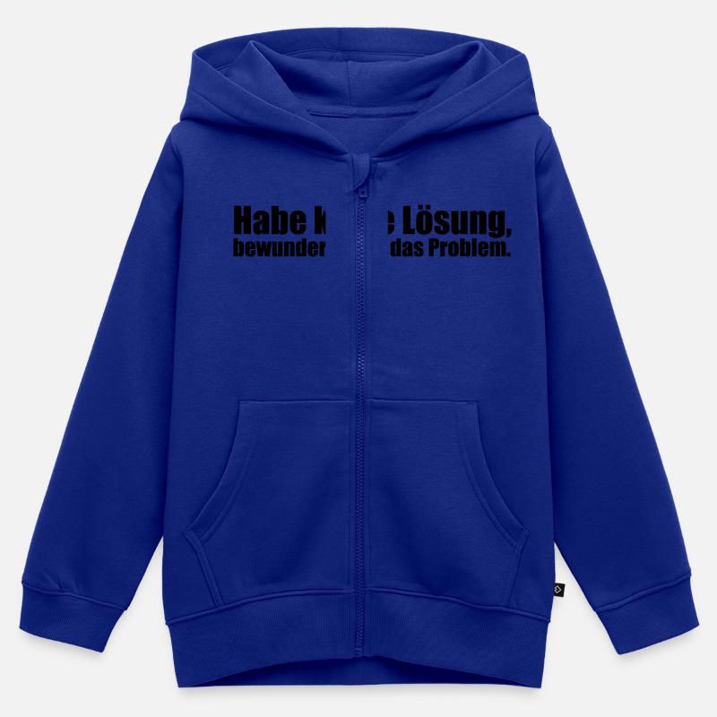 Je n'ai pas de solution, mais j'admire le - Sweat Premium à capuche zippé enfant bio - bleu roi