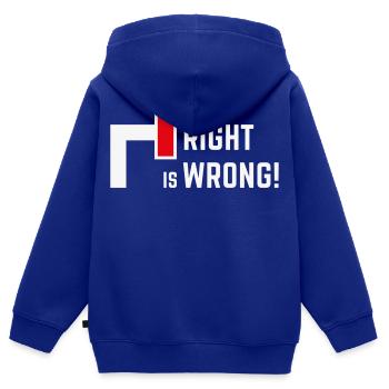 Right Is Wrong! Against Right & Right Parties V1 - Kids Premium Organic Zip-up Hoodie - royal blue - Back - AI Model Kid Male (0cm)