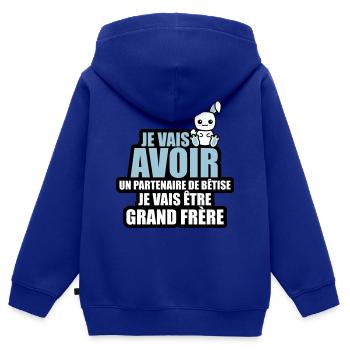 je vais avoir un partenaire de bêtise grand frère - Sweat Premium à capuche zippé enfant bio - bleu roi - Dos - AI Model Kid Male (0cm)