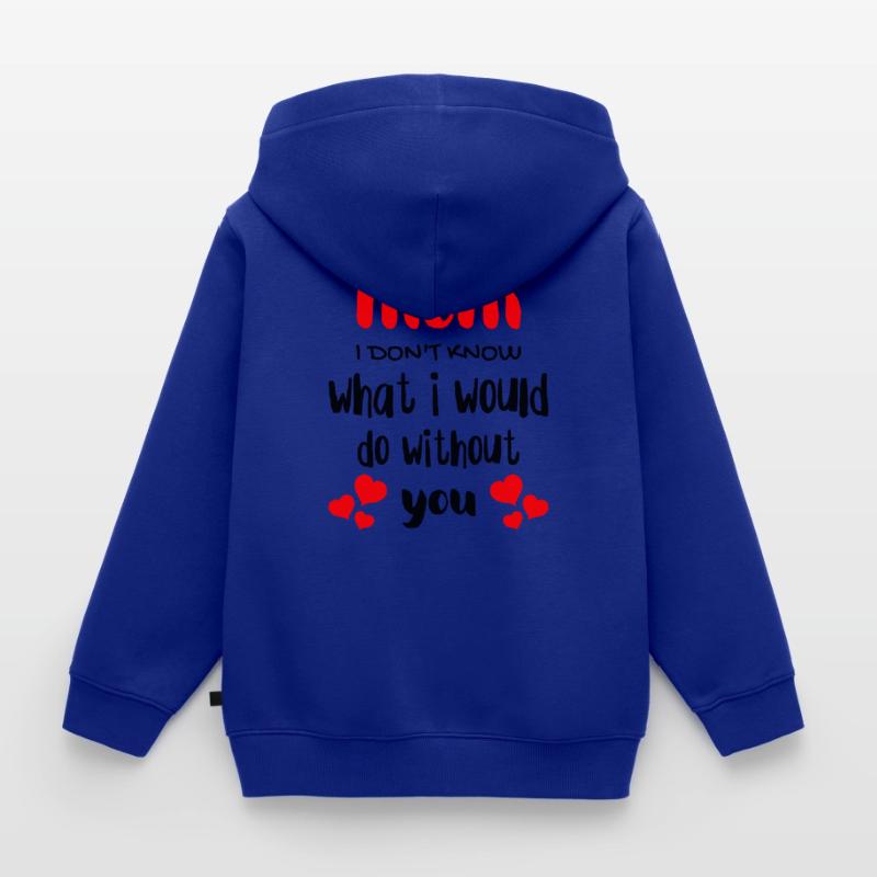 Muttertag, Muttertag, Muttertag, Muttertag Kinder Premium Organic Zip Hoodie