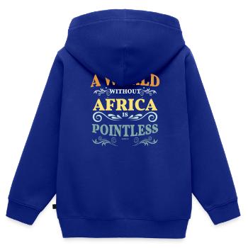 Eine Welt ohne Afrika ist sinnlos - Kinder Premium Organic Zip Hoodie - Royalblau - Hinten - AI Model Kid Male (0cm)