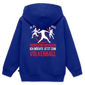 Ich Habe Das Gefühl Ich Möchte Zum Völkerball - Kinder Premium Organic Zip Hoodie - Royalblau - Hinten - AI Model Kid Male (0cm)