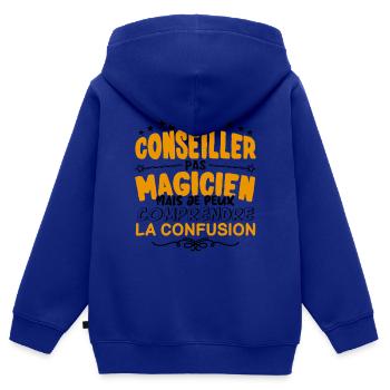 Conseiller pas Magicien | le Meilleur Conseiller - Sweat Premium à capuche zippé enfant bio - bleu roi - Dos - AI Model Kid Male (0cm)