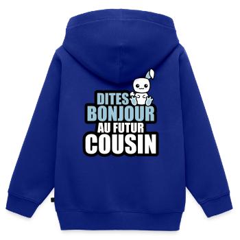dites bonjour au futur cousin - Sweat Premium à capuche zippé enfant bio - bleu roi - Dos - AI Model Kid Male (0cm)