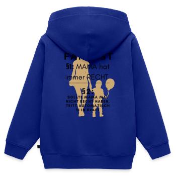 MAMA HAT IMMER RECHT - Mutter MAMAshirt - Kinder Premium Organic Zip Hoodie - Royalblau - Hinten - AI Model Kid Male (0cm)