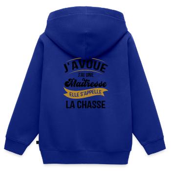 J'ai une maîtresse elle s'appelle la chasse - Sweat Premium à capuche zippé enfant bio - bleu roi - Dos - AI Model Kid Male (0cm)