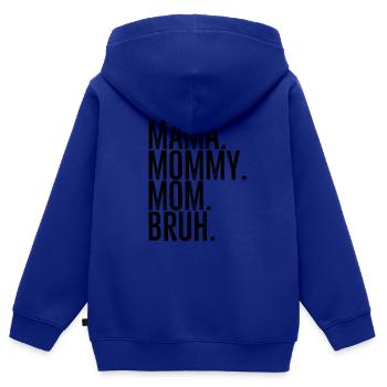 Maman Maman Maman Bruh - Sweat Premium à capuche zippé enfant bio - bleu roi - Dos - AI Model Kid Male (0cm)