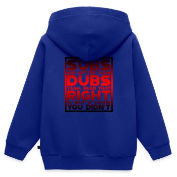 Subs Are Better Than Dubs, Yeah, Read That Right 4 - Kinder Premium Organic Zip Hoodie - Royalblau - Hinten - AI Model Kid Male (0cm)