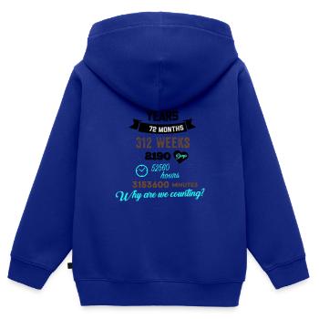 Drôle d’anniversaire 6 ans Pourquoi comptons-nous? - Sweat Premium à capuche zippé enfant bio - bleu roi - Dos - AI Model Kid Male (0cm)