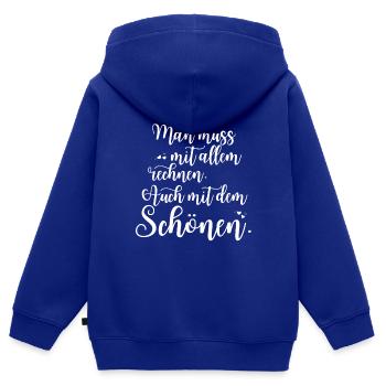 Man Muss Mit Allem Rechnen Auch Mit Dem Schönen - Kinder Premium Organic Zip Hoodie - Royalblau - Hinten - AI Model Kid Male (0cm)