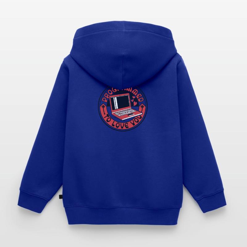 Programmed To Love You Developer Coder Kinder Premium Organic Zip Hoodie
