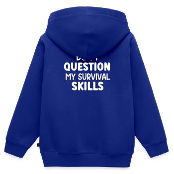 Survival Expert Training Survival Nature Wilderness - Kids Premium Organic Zip-up Hoodie - royal blue - Back - AI Model Kid Male (0cm)