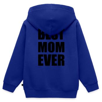 Best mom ever - Kinder Premium Organic Zip Hoodie - Royalblau - Hinten - AI Model Kid Male (0cm)