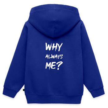 Pourquoi toujours moi? - Sweat Premium à capuche zippé enfant bio - bleu roi - Dos - AI Model Kid Male (0cm)