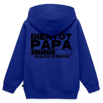 bientôt papa - Sweat Premium à capuche zippé enfant bio - bleu roi - Dos - AI Model Kid Male (0cm)