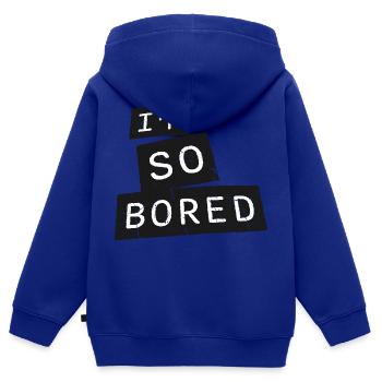 I'm So Bored Ich bin so gelangweilt Langeweile - Kinder Premium Organic Zip Hoodie - Royalblau - Hinten - AI Model Kid Male (0cm)