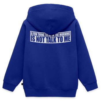 ne me parle pas - Sweat Premium à capuche zippé enfant bio - bleu roi - Dos - AI Model Kid Male (0cm)
