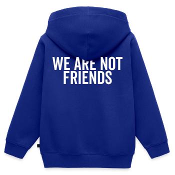Nous ne sommes pas amis - Sweat Premium à capuche zippé enfant bio - bleu roi - Dos - AI Model Kid Male (0cm)