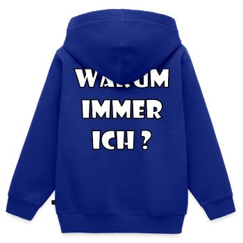 POURQUOI TOUJOURS MOI? - Sweat Premium à capuche zippé enfant bio - bleu roi - Dos - AI Model Kid Male (0cm)
