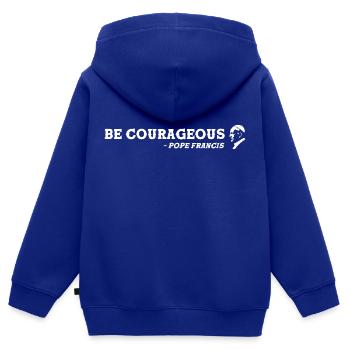 soyez courageux - Le pape François est grand - Sweat Premium à capuche zippé enfant bio - bleu roi - Dos - AI Model Kid Male (0cm)