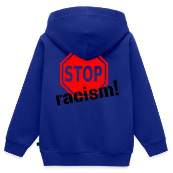 Arrêtez le racisme! - Sweat Premium à capuche zippé enfant bio - bleu roi - Dos - AI Model Kid Male (0cm)