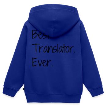 traducteur / traduction / traductrice / traduire - Sweat Premium à capuche zippé enfant bio - bleu roi - Dos - AI Model Kid Male (0cm)