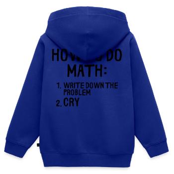 COMMENT FAIRE DES MATHÉMATIQUES - Sweat Premium à capuche zippé enfant bio - bleu roi - Dos - AI Model Kid Male (0cm)