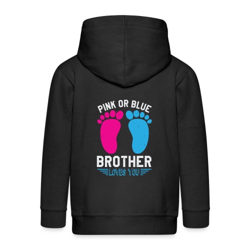 Pink or blue brother loves you - Kinder Premium Kapuzenjacke
