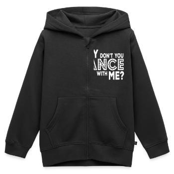 why dont you dance with me - Kinder Premium Organic Zip Hoodie - Schwarz - Vorne - AI Model Kid Male (0cm)