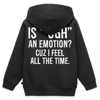 ist ugh eine Emotion, weil ich mich komisch fühle Hemd - Kinder Premium Organic Zip Hoodie - Schwarz - Hinten - AI Model Kid Male (0cm)
