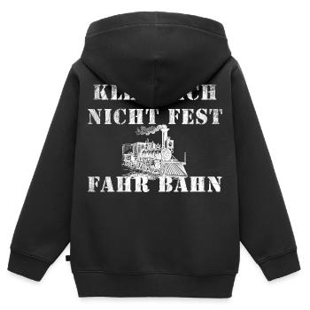 Kleb dich nicht fest fahr Bahn , Eisenbahn Lok - Kinder Premium Organic Zip Hoodie - Schwarz - Hinten - AI Model Kid Male (0cm)