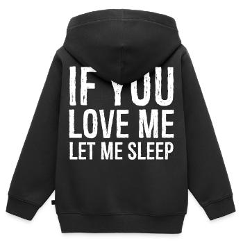 If you love me let me sleep - Kinder Premium Organic Zip Hoodie - Schwarz - Hinten - AI Model Kid Male (0cm)