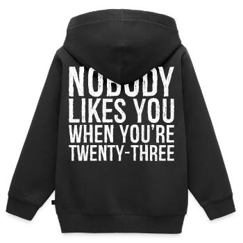Nobody likes you when you're twenty three - Kinder Premium Organic Zip Hoodie - Schwarz - Hinten - AI Model Kid Male (0cm)