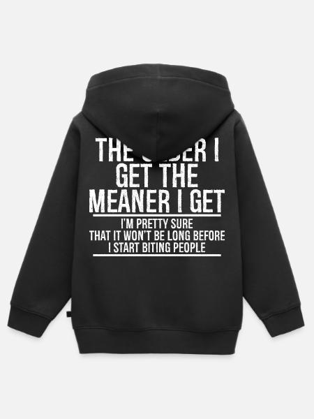 the older I get the meaner I get I'm pretty sure t - Premium børne zip-hættetrøje økologisk - sort