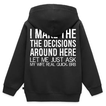Je prends les décisions ici, permettez-moi de demander - Sweat Premium à capuche zippé enfant bio - noir - Dos - AI Model Kid Male (0cm)
