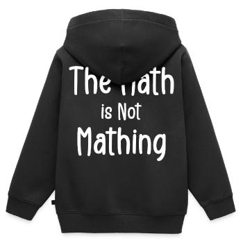 Die Mathematik ist keine Mathematik - Kinder Premium Organic Zip Hoodie - Schwarz - Hinten - AI Model Kid Male (0cm)