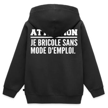 Attention, je bricole sans mode d’emploi - Sweat Premium à capuche zippé enfant bio - noir - Dos - AI Model Kid Male (0cm)