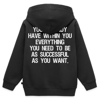 Tu as déjà en toi tout ce dont tu as besoin - Sweat Premium à capuche zippé enfant bio - noir - Dos - AI Model Kid Male (0cm)