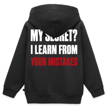 My Secret? I Learn From Your Mistakes Funny Quote - Sweat Premium à capuche zippé enfant bio - noir - Dos - AI Model Kid Male (0cm)