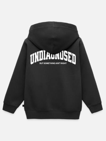 Undiagnosed but something aint right - Kinder Premium Organic Zip Hoodie - Schwarz