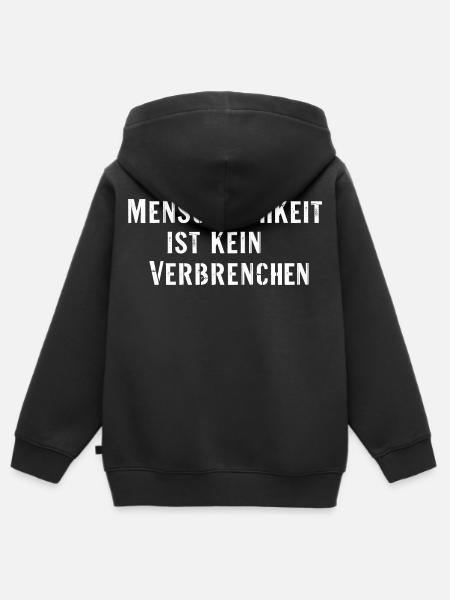 Statement Spruch Menschlichkeit kein Verbrechen - Kinder Premium Organic Zip Hoodie - Schwarz