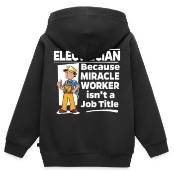 Électricien - Miracle Worker - Sweat Premium à capuche zippé enfant bio - noir - Dos - AI Model Kid Male (0cm)